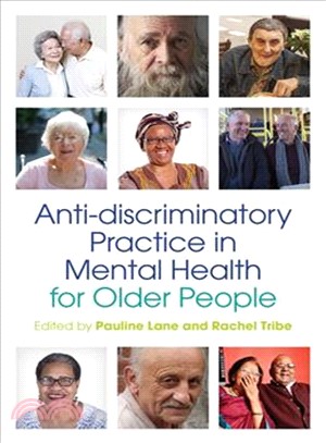 Anti-discriminatory Practice in Mental Health for Older People