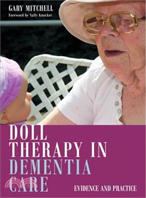 Doll Therapy in Dementia Care ─ Evidence and Practice