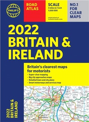 2022 Philip's Road Atlas Britain and Ireland：(A4 Paperback)