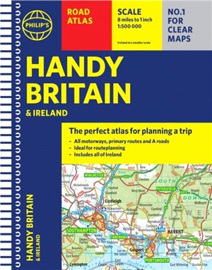 Philip's Handy Road Atlas Britain：(Spiral A5)