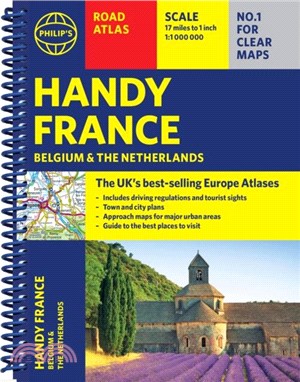 Philip's Handy Road Atlas France, Belgium and The Netherlands：Spiral A5