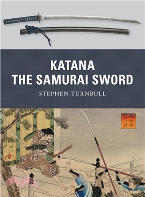 Katana ─ The Samurai Sword