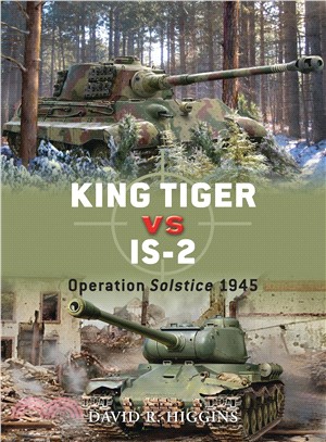 King Tiger vs IS-2 ─ Operation Solstice 1945