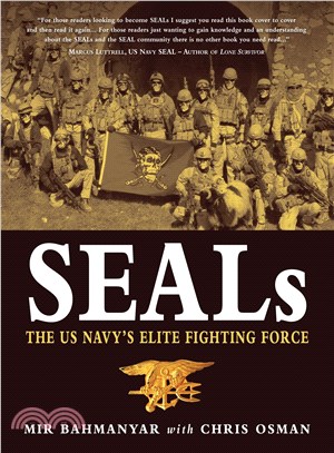 SEALs ─ The US Navy's Elite Fighting Force