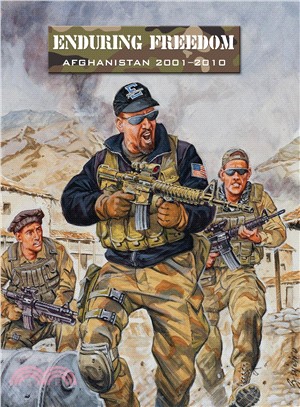 Enduring Freedom ─ Afghanistan 2001-2010