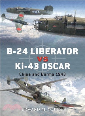 B-24 Liberator vs Ki-43 Oscar ─ China and Burma 1943