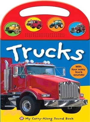 Trucks (My Carry-Along Sound Books)