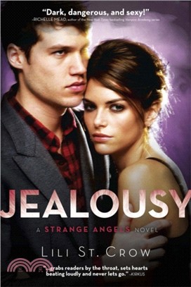 Strange Angels: Jealousy：Book 3