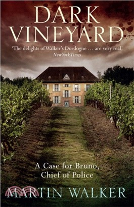 Dark Vineyard：The Dordogne Mysteries 2