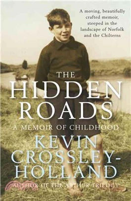 The Hidden Roads ― A Memoir of Childhood