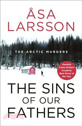 The Sins of our Fathers：Arctic Murders Book 6