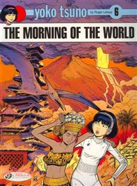 Yoko Tsuno 6 ─ The Morning of the World