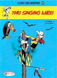 Lucky Luke 35 ─ The Singing Wire