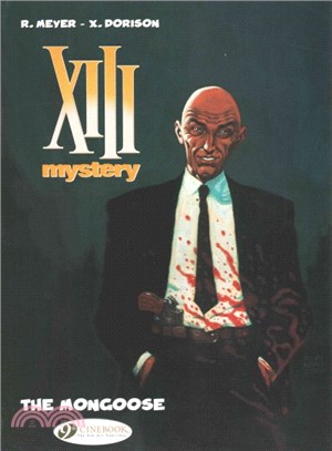 XIII Mystery ─ The Mongoose