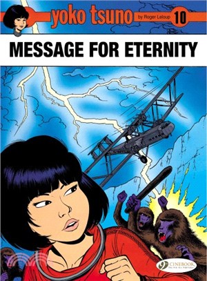 Yoko Tsuno 10 ─ Message for Eternity