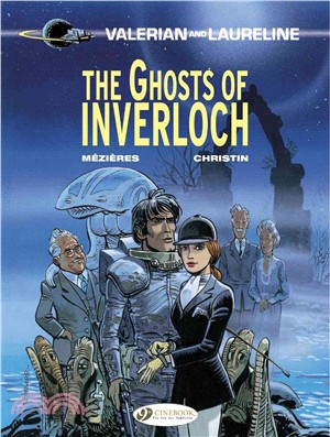 Valerian and Laureline 11 ─ The Ghosts of Inverloch