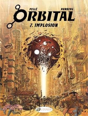 Orbital 7 ─ Implosion