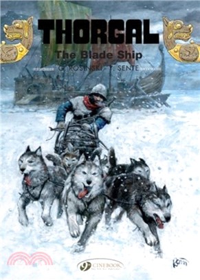 Thorgal Vol. 25: The Blade-ship