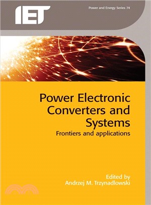 Power Electronic Converters and Systems ─ Frontiers and Applications