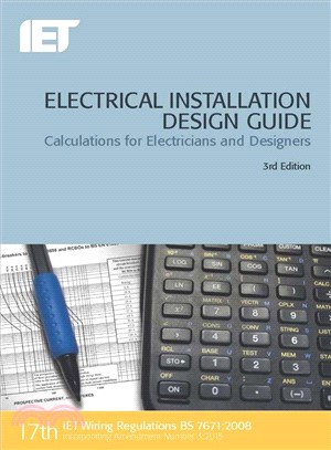 Electrical Installation Design Guide ― Calculations for Electricians and Designers