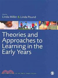 Theories and Approaches to Learning in the Early Years