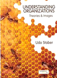 Understanding Organizations ― Theories and Images