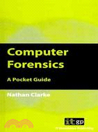 Computer Forensics: A Pocket Guide