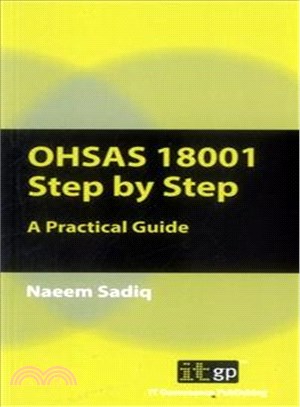 OHSAS 18001 Step by Step ─ A Practical Guide