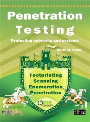 Penetration Testing ― Protecting Networks and Systems