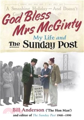 God Bless Mrs Mcginty!：My Life and the Sunday Post