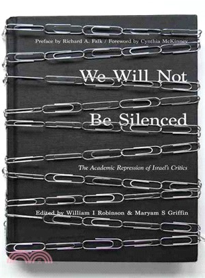 We Will Not Be Silenced ― The Academic Repression of Israel's Critics