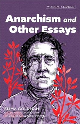 Anarchism and Other Essays