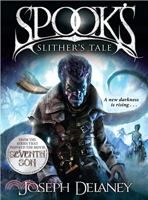 Spook’s: Slither’s Tale: Book 11