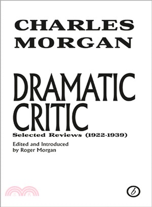Dramatic Critic ― Selected Reviews (1922-1939)