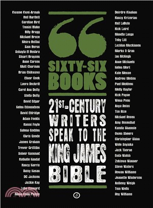 Sixty-Six Books ─ 21st Century Writers Speak to the King James Bible