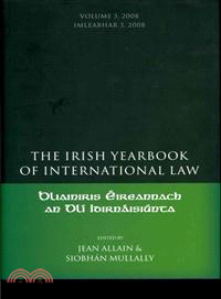 The Irish Yearbook of International Law: Volume 3, 2008