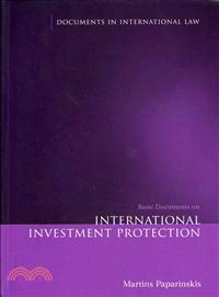 Basic Documents on International Investment Protection