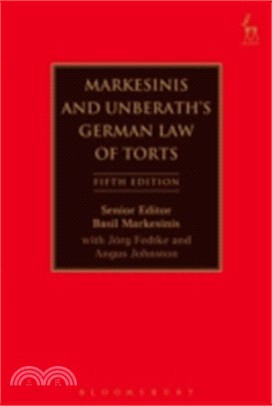 Markesinis and Unberath's German Law of Torts