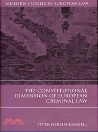 The Constitutional Dimension of European Criminal Law