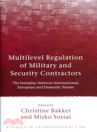 Multilevel Regulation of Military and Security Contractors