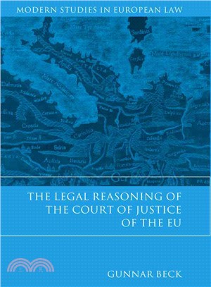 Legal Reasoning and the European Court of Justice