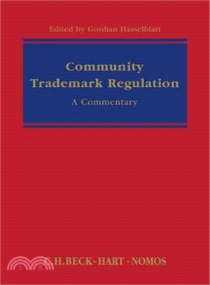 Community Trade Mark Regulation ─ (EC) No 207/2009, A Commentary
