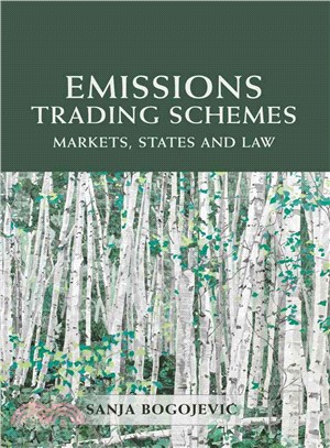 Emissions Trading Schemes ― Markets, States and Law