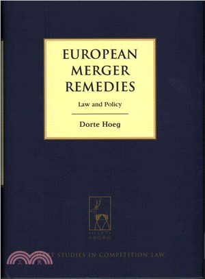 European Merger Remedies ─ Law and Policy