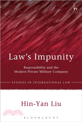 Law's Impunity ─ Responsibility and the Modern Private Military Company