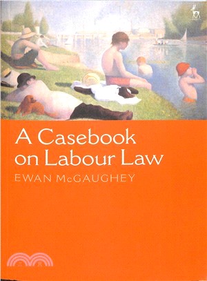 A Casebook on Labour Law