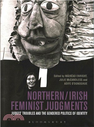 Northern / Irish Feminist Judgments ─ Judges' Troubles and the Gendered Politics of Identity