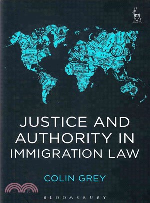 Justice and Authority in Immigration Law