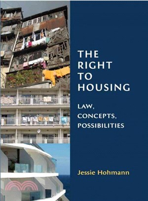 The Right to Housing ― Law, Concepts, Possibilities