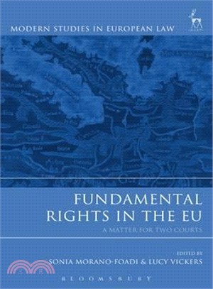 Fundamental Rights in the EU: A Matter for Two Courts